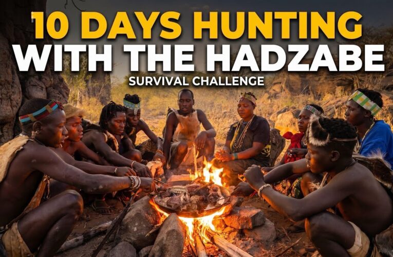 10 Days Hunting with the Hadzabe | One of the World’s Last Hunter-Gatherer Tribes